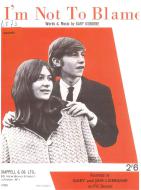 I'm Not To Blame 