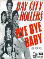 Bye Bye Baby (Baby Goodbye) 