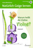 Natürlich Geige lernen: Warum heißt die Violine Violine? 