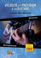 Vélocité et précision à la guitare 