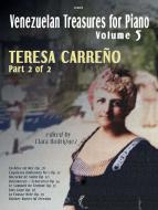 Part 2 of 2: Venezuelan Treasures for Piano, Vol. 5 