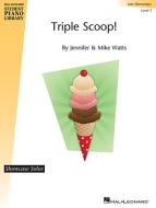 Triple Scoop! 