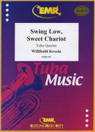 Swing Low, Sweet Chariot Standard