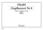Orgel-Konzert Nr. 8 A-Dur op. 7/2 HWV 307 Standard