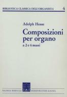 Composizioni per organo a 2 e 4 mani 