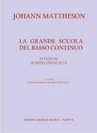 La grande scuola di basso continuo 