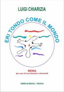 Eri tondo come il mondo 