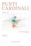 Punti Cardinali per Quartetto di Saxofoni 