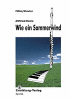 Wie ein Sommerwind 