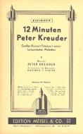 Zwölf Minuten Peter Kreuder 