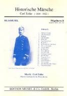 Historische Märsche - Carl Teike: 21 Märsche 