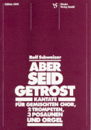 Aber seid getrost 