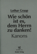 Wie schön ist es, dem Herrn zu danken 