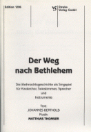 Der Weg nach Bethlehem 