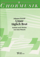 Unser täglich Brot 