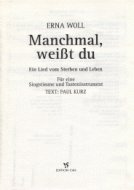 Manchmal, weisst du 