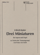 Drei Miniaturen für Sopran und Orgel 
