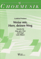 Weise mir, Herr, deinen Weg 
