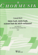 Mein Gott, mein Gott, warum hast du mich verlassen 