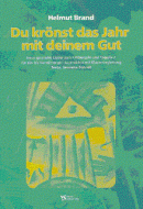 Du krönst das Jahr mit deinem Gut 