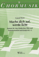 Mache dich auf, werde licht 