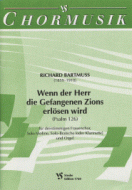 Wenn der Herr die Gefangenen Zions erlösen wird 