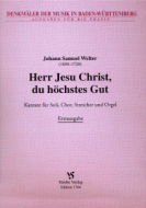 Herr Jesu Christ, du höchstes Gut 