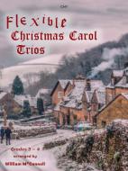 Flexible Christmas Carol Trios Download