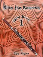 Blow the Bassoon Tutor Book 1 Download