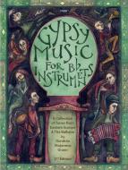Gypsy Music for Bb Instruments Download