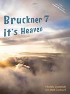 Bruckner Seven, It's Heaven Download
