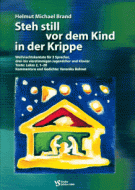 Steh still vor dem Kind in der Krippe 