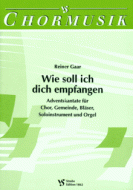 Wie soll ich dich empfangen 