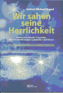 Wir sahen seine Herrlichkeit 