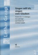 Singen will ich, singen vom Glauben 