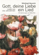 Gott, deine Liebe ein Lied 