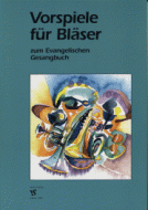Vorspiele für Bläser zum EG 