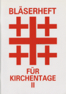 Bläserheft für Kirchentage 2 