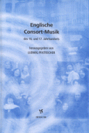 Englische Consort-Musik des 16. und 17. Jahrhunderts 