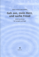 Geh aus, mein Herz, und suche Freud 