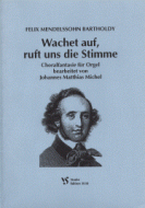 Wachet auf, ruft uns die Stimme 