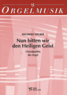 Nun bitten wir den Heiligen Geist 