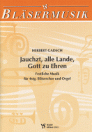 Jauchzt, alle Lande Gott zu Ehren 