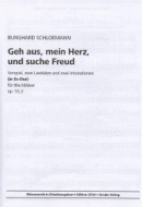 Geh aus, mein Herz, und suche Freud op. 55/3 