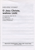 O Jesu Christe, wahres Licht 