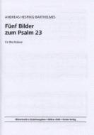 Fünf Bilder zum Psalm 23 