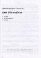 Drei Bläserstücke 