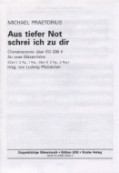 Aus tiefer Not schrei ich zu dir 