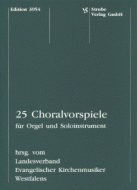 25 Choralvorspiele 