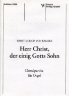 Herr Christ, der einig Gotts Sohn 